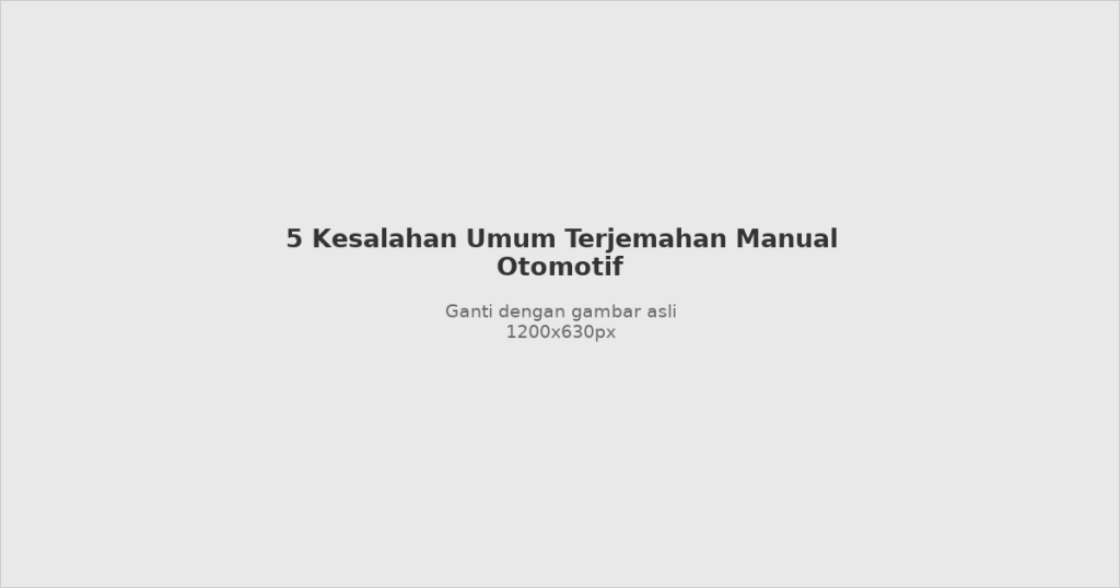 Illustration of common automotive manual translation mistakes