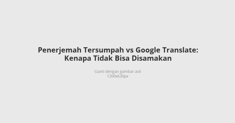 Perbandingan penerjemah tersumpah vs Google Translate