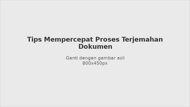 Tips for speeding up the document translation process